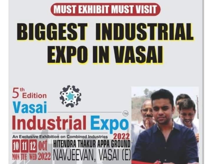 Biggest Industrial Expo in Vasai from 10 to 12 October 2022
